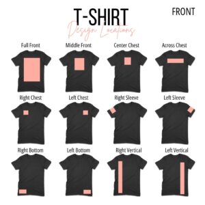 Custom T-shirt Design Locations for Front of Shirt